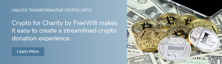 Ready to start accepting crypto donations? Learn more about FreeWill's Crypto for Charity.